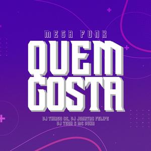 Quem Gosta (Remix|Explicit)