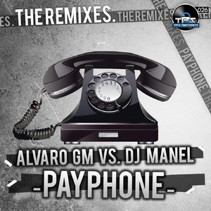 Payphone (DJ Manel & DJ Zarco Remix)