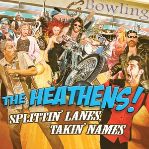 Splittin' Lanes, Takin' Names (Explicit)