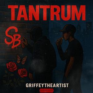 Tantrum (Explicit)
