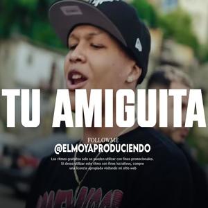 'Tu Amiguita' Pista de Rap Romantico