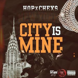 City is Mine (feat. Chex$) (Explicit)