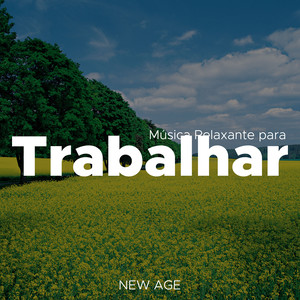 Música Relaxante para Trabalhar