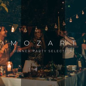 Mozart Dinner Party Selection