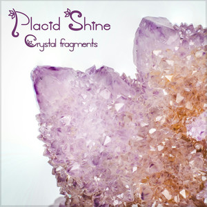 Placid Shine