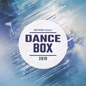 Dance Box 2019 (30 Underground Heavy Workout Hits)