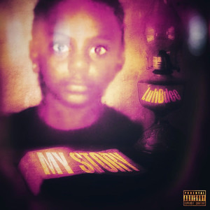 My Story (Explicit)