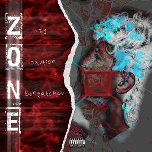 Zone (feat. BenyaTchou & Caution)