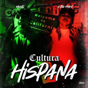 Cultura Hispana (Explicit)