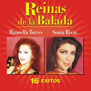 Reinas de la Balada: 16 Éxitos