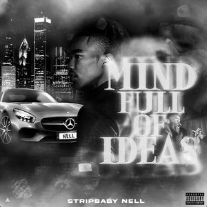 Mind Full Of Ideas (Deluxe) [Explicit]