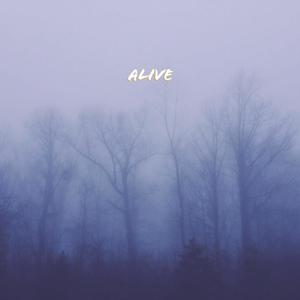 Alive (Explicit)