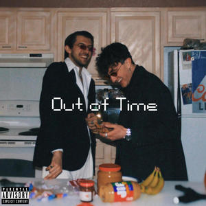 Out of Time (feat. Java) (Explicit)