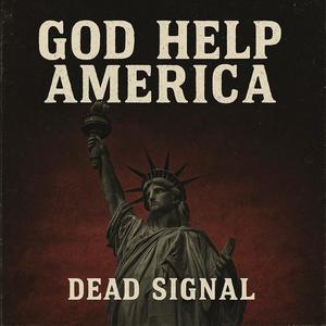 God Help Amertica