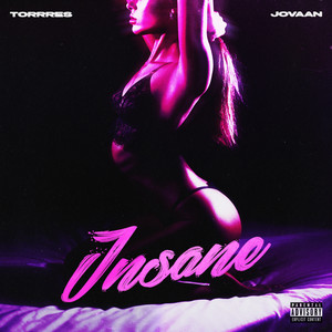 Insane (Explicit)