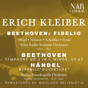 Fidelio, Op. 72, ILB 67, Act I - Fidelio, Op. 72, ILB 67, Act I: 