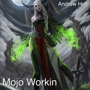 Mojo Workin (Instrumental)