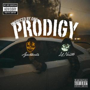 PRODIGY (feat. LilNic289) [Explicit]