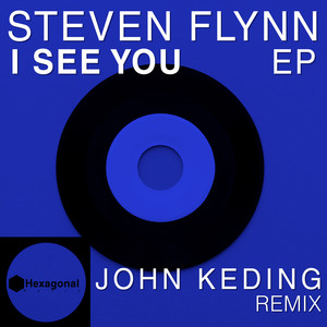 I See You (John Keding Remix)