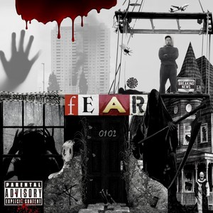 Fear (Explicit)