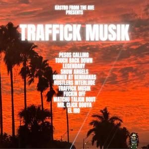 Traffick Musik (Explicit)