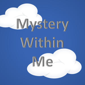 Mystery Within Me
