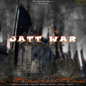 Jatt War (Explicit)