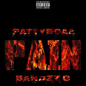 Pain(feat. Bandzz G) (Explicit)