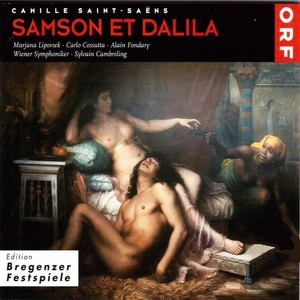 Saint-Saëns: Samson et Dalila (Live 1988)