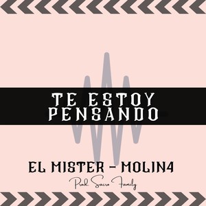 Te Estoy Pensando (Radio Edit)