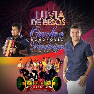 Lluvia de besos (feat. Bazurto All Stars)