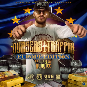 Overseas Trappin (Europe Edition)