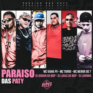 Paraiso das Paty (Explicit)
