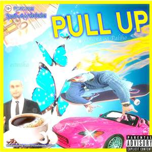PULL UP (Explicit)