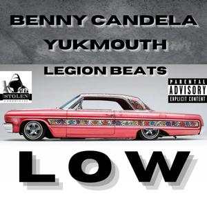 LOW (feat. Yuk Mouth) [Explicit]