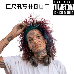 Crashout (Explicit)