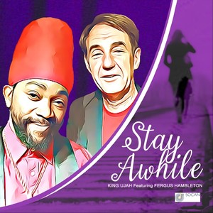 Stay Awhile(feat. Fergus Hambleton)