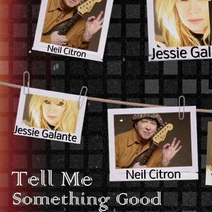 Tell Me Something Good (feat. Neil Citron)