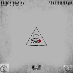 Toxic situation (Explicit)