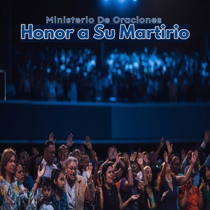 Honor a Su Martirio