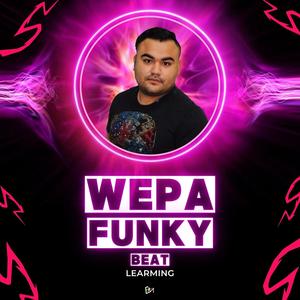 Wepa Funky Beat