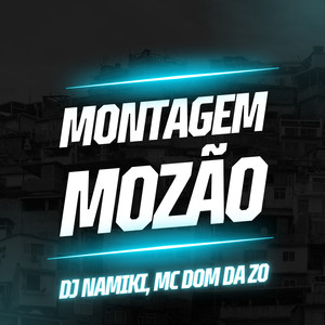 Montagem Mozão (Explicit)