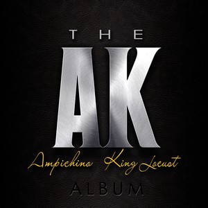 Tha AK (Explicit)