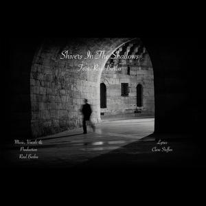 Shivers In The Shadows (feat. Raul Barba) (Radio Edit)