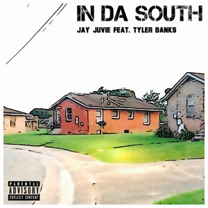 In Da South (feat. Tyler Bank$) [Explicit]