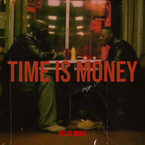 Time Is Money (Explicit)