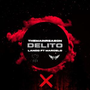 Delito (feat. Marcelo)