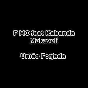 União Forjada (Explicit)