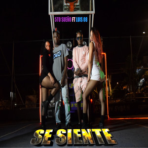 Se Siente (Explicit)