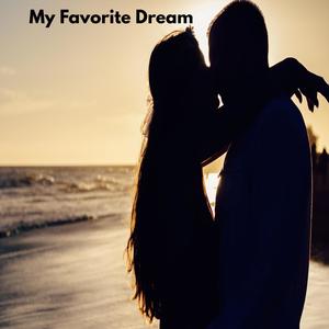 My Favorite Dream (feat. DJ Ray) (Explicit)